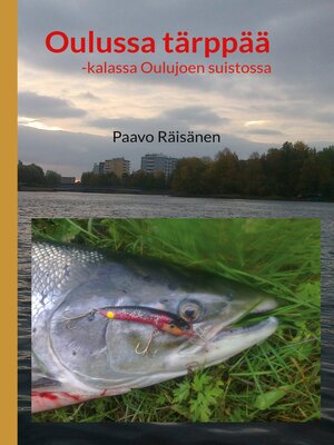 cover image of Oulussa tärppää
